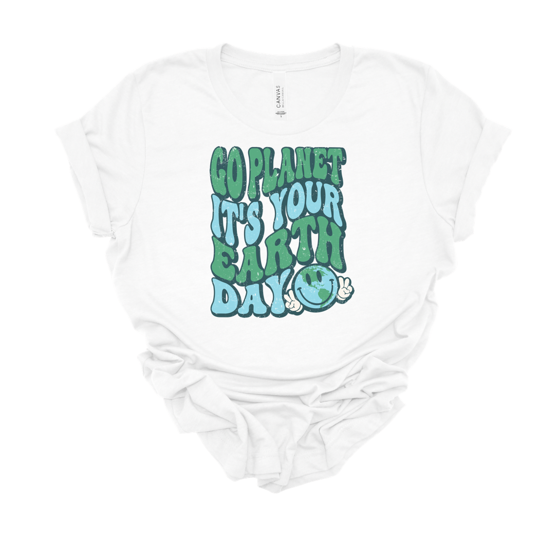 go planet, it's your EARTH day tee | white