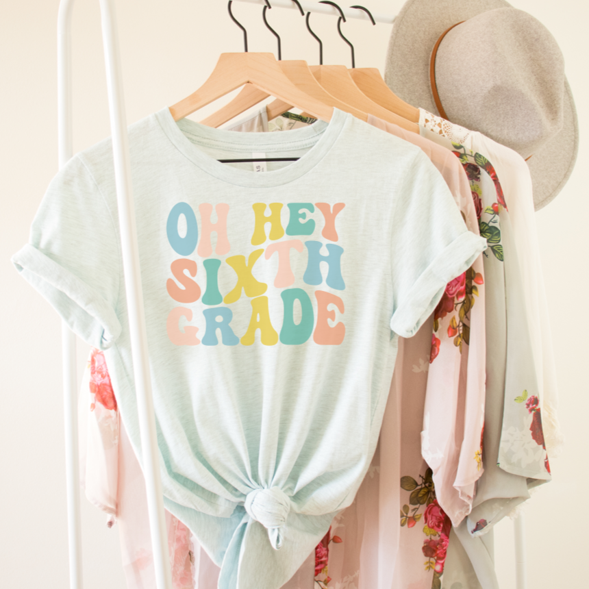 Oh Hey Grade Level Tee