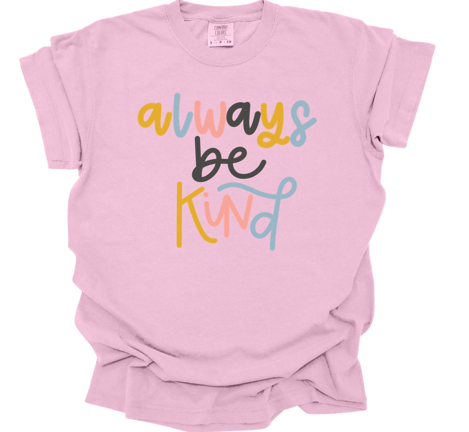 always be kind | blossom