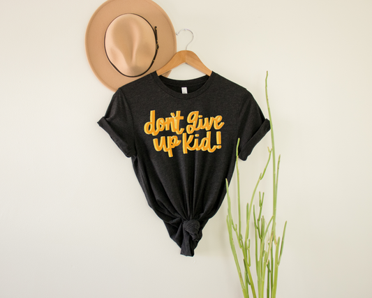 don't give up kid! | heather black